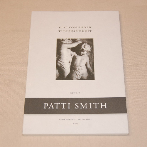 Patti Smith Viattomuuden tunnusmerkit